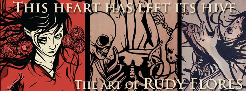 This Heart Has Left its Hive - Rudy Flores